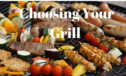 Choosing Your Grill